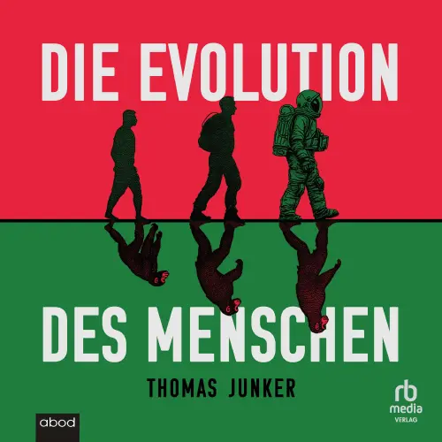 Cover von Thomas Junker - Die Evolution des Menschen