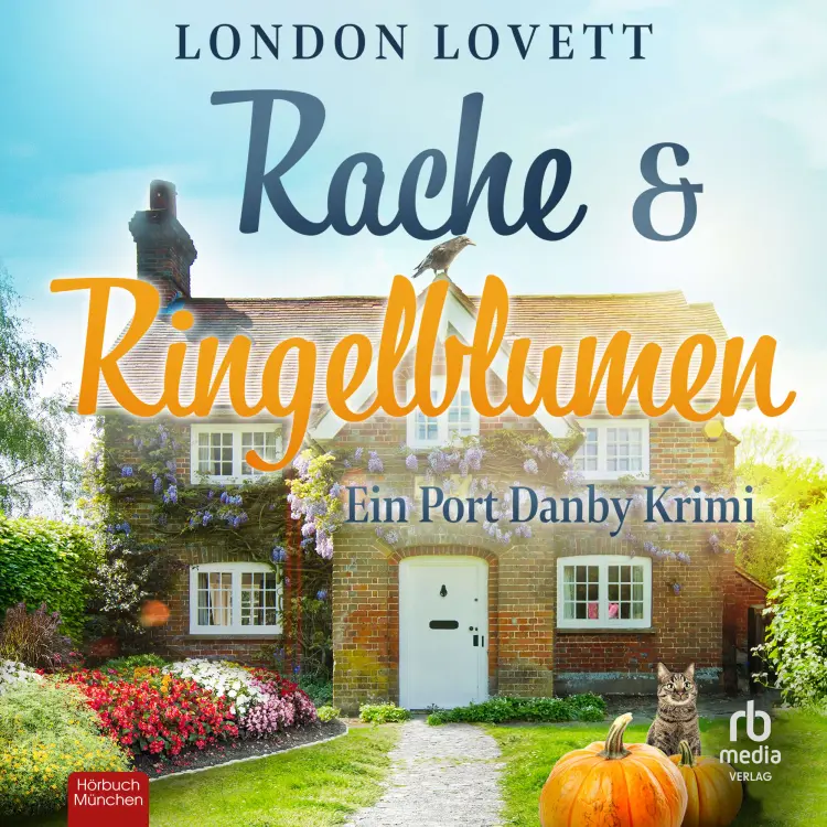 Cover von London Lovett - Ein Port Danby Krimi - Ein Port Danby Krimi - Band 1 - Rache und Ringelblumen
