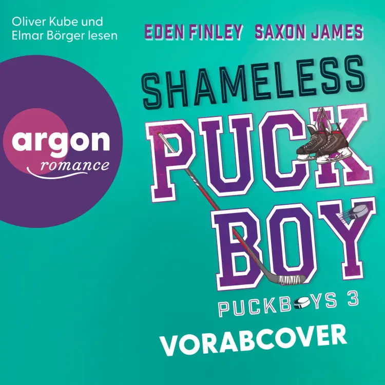 Cover von Eden Finley - Puckboys - Band 3 - Shameless Puckboy