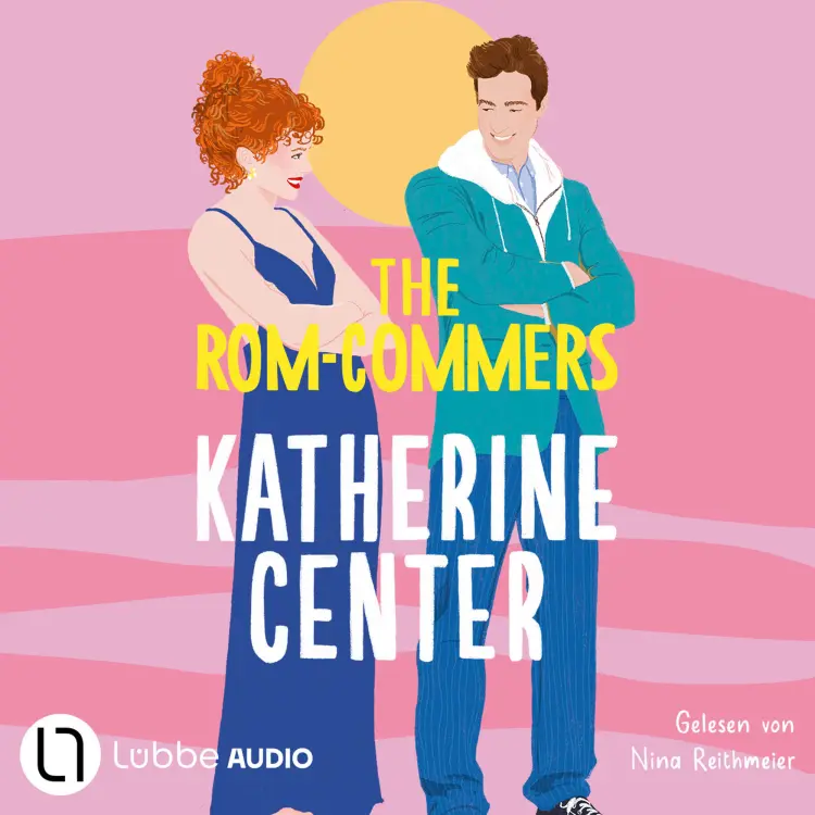 Cover von Katherine Center - The Rom-Commers