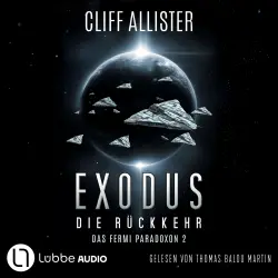 Cover - Cliff Allister - Das Fermi Paradoxon - Teil 2 - Exodus - Die Rückkehr