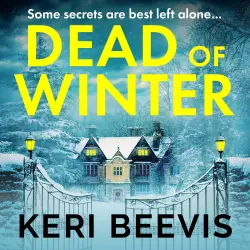 Cover - Keri Beevis - Dead of Winter - A BRAND NEW heart-stopping psychological thriller from Keri Beevis