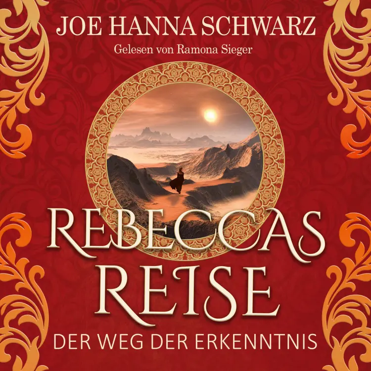 Cover von Joe Hanna Schwarz - Rebeccas Reise - Band 2 - Der Weg der Erkenntnis