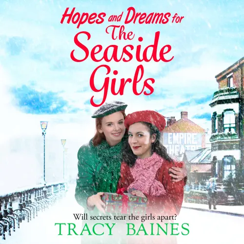 Cover - Tracy Baines - Hopes and Dreams for The Seaside Girls - The Seaside Girls, Book 2