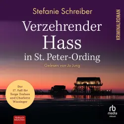 Cover - Stefanie Schreiber - St. Peter-Ording-Krimis - Der 17. Fall für Torge Trulsen und Charlotte Wiesinger - Band 17 - Verzehrender Hass in St. Peter-Ording