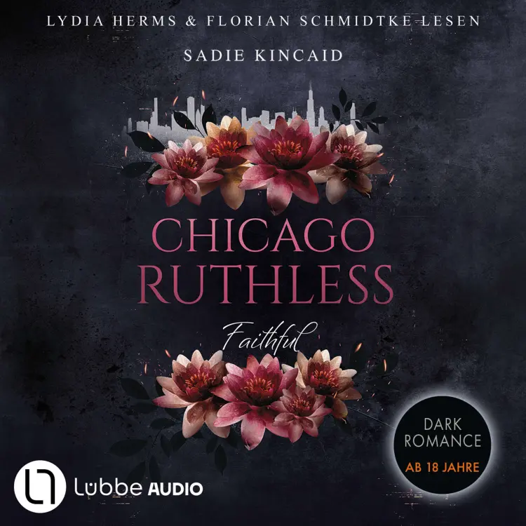 Cover von Sadie Kincaid - Chicago Ruthless - Band 2 - Faithful