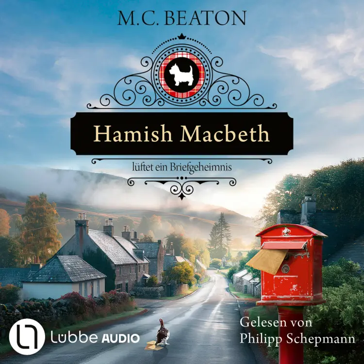 Cover von M. C. Beaton - Schottland-Krimis - Teil 19 - Hamish Macbeth lüftet ein Briefgeheimnis