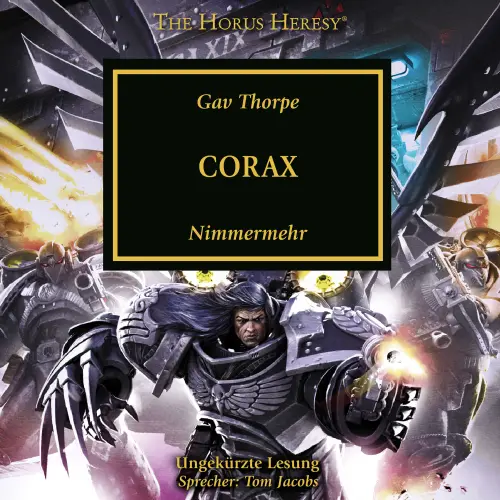 Cover - Gav Thorpe - The Horus Heresy 40 - Corax