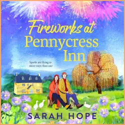 Cover - Sarah Hope - The Pennycress Inn Series - Book 3 - Fireworks at Pennycress Inn