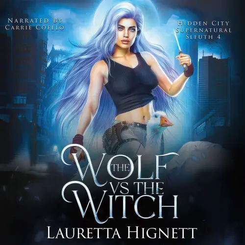 Cover - Lauretta Hignett - The Wolf Vs The Witch - The Hidden City Supernatural Sleuth, Book 4