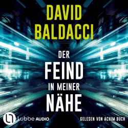 Cover - David Baldacci - Die Travis-Devine-Serie - Teil 3 - Der Feind in meiner Nähe