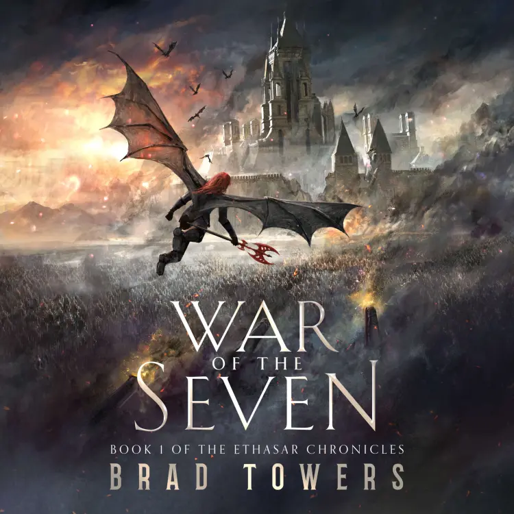 Cover von Brad Towers - War of the Seven - The Ethasar Chronicles, Book 1