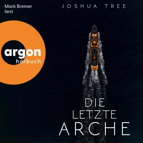 Cover von Joshua Tree - Die letzte Arche