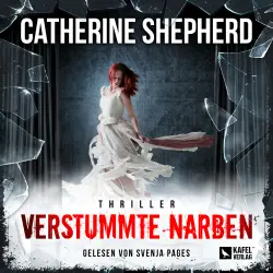 Cover - Catherine Shepherd - Julia Schwarz - Band 10 - Verstummte Narben