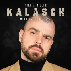 Cover - Nikita Miller - KALASCH - Mein Freund Slava