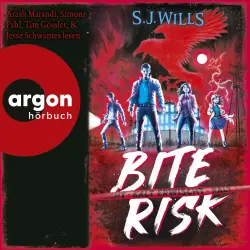 Cover - S. J. Wills - Bite Risk - Band 3 - Bite Risk - Kalt erwischt
