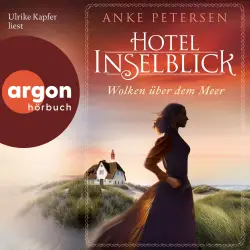 Cover - Anke Petersen - Die Amrum-Saga - Band 1 - Hotel Inselblick - Wolken über dem Meer