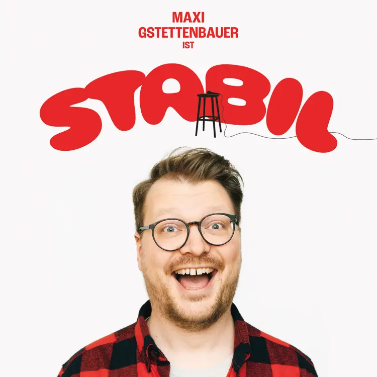 Cover von Maxi Gstettenbauer - Stabil