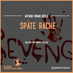 Cover - Sir Arthur Conan Doyle - Späte Rache