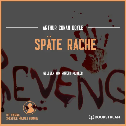 Cover von Sir Arthur Conan Doyle - Späte Rache