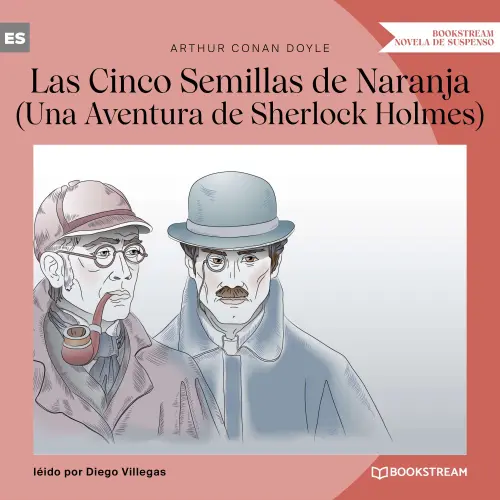 Cover von Sir Arthur Conan Doyle - Las Cinco Semillas de Naranja - Una Aventura de Sherlock Holmes