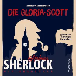 Cover - Sir Arthur Conan Doyle - Die Originale: Die Gloria Scott