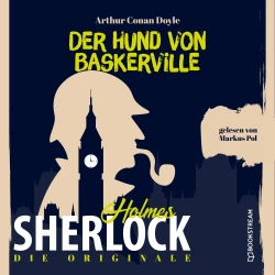Cover - Sir Arthur Conan Doyle - Die Originale: Der Hund von Baskerville
