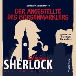 Cover - Sir Arthur Conan Doyle - Die Originale: Der Angestellte des Börsenmaklers