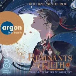 Cover - Rou Bao Bu Chi Rou - Yuwu - Band 4 - Remnants of Filth. Buch 4 - Verloren und zurückgekehrt