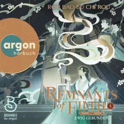 Cover - Rou Bao Bu Chi Rou - Yuwu - Band 5 - Remnants of Filth. Buch 5 - Ewig gebunden