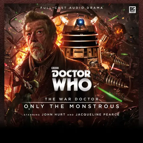 Cover - Nicholas Briggs - Doctor Who - The War Doctor - Only the Monstrous