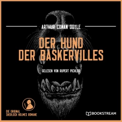 Cover - Sir Arthur Conan Doyle - Der Hund der Baskervilles - Die Original Sherlock Holmes Romane