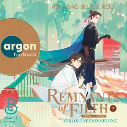 Cover - Rou Bao Bu Chi Rou - Yuwu - Band 2 - Remnants of Filth. Buch 2 - Verlorene Erinnerung
