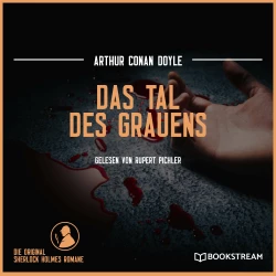 Cover - Sir Arthur Conan Doyle - Das Tal des Grauens