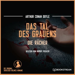 Cover - Sir Arthur Conan Doyle - Das Tal des Grauens - Die Rächer