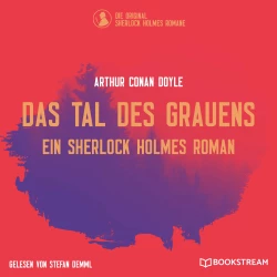 Cover - Sir Arthur Conan Doyle - Das Tal des Grauens - Ein Sherlock Holmes Roman