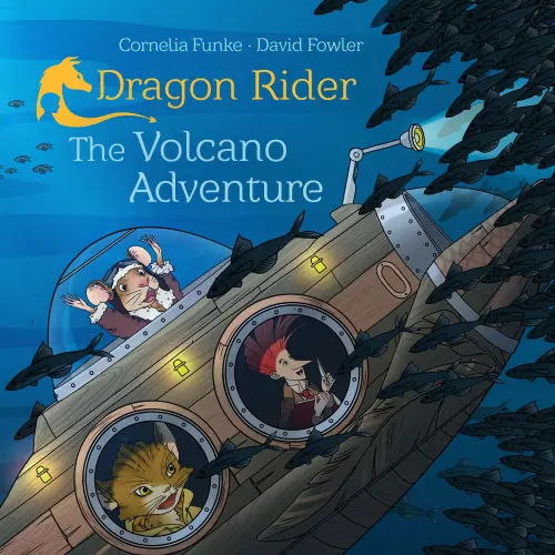 Cover von Cornelia Funke - Dragon Rider - The Volcano Adventure
