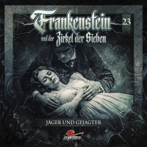 Cover von Frankenstein und der Zirkel der Sieben - Folge 23 - Jäger und Gejagter