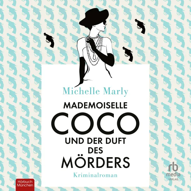 Cover von Michelle Marly - Mademoiselle Coco - Kriminalroman - Band 2 - Mademoiselle Coco und der Duft des Mörders