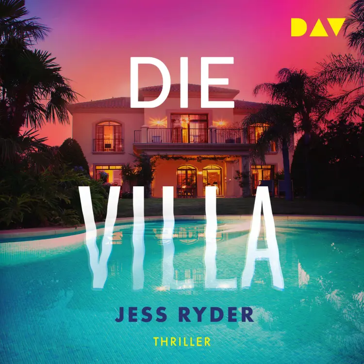 Cover von Jess Ryder - Die Villa