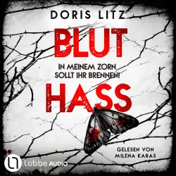 Cover - Doris Litz - Lina Saint-George-Reihe - Teil 5 - Bluthass - In meinem Zorn sollt ihr brennen!