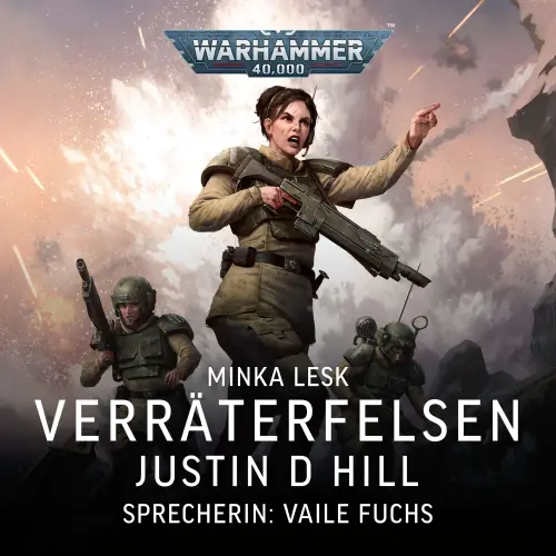 Cover von Justin D Hill - Warhammer 40.000: Minka Lesk 3 - Verräterfelsen
