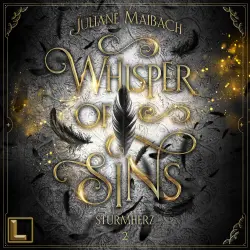 Cover - Juliane Maibach - Whisper of Sins (Sündenreihe) - Band 2 - Sturmherz