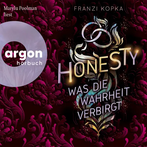 Cover von Franzi Kopka - Honesty-Trilogie - Band 1 - Was die Wahrheit verbirgt