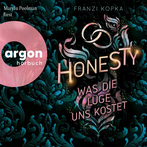 Cover von Franzi Kopka - Honesty-Trilogie - Band 2 - Honesty. Was die Lüge uns kostet