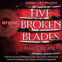 Cover - Mai Corland - The Broken Blades - Band 1 - Five Broken Blades - Verrat ist Pflicht