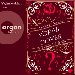 Cover - Annette Marie - Guild Codex: Demonized - Band 2 - Kein Kuchen für Vampire