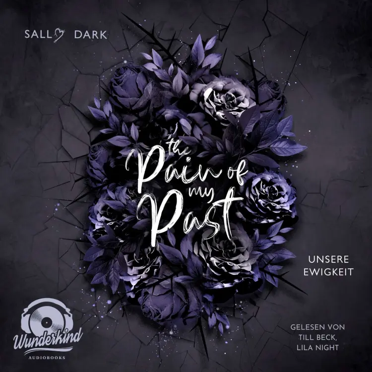 Cover von Sally Dark - Dark Wonderland - Band 3 - The Pain of my Past