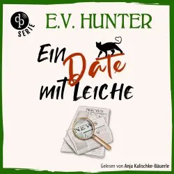 Cover - E.V. Hunter - The Hopgood Hall Murder Mysteries - Band 1 - Ein Date mit Leiche