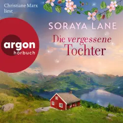 Cover - Soraya Lane - Die verlorenen Töchter - Band 7 - Die vergessene Tochter